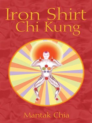 cover image of Iron Shirt Chi Kung